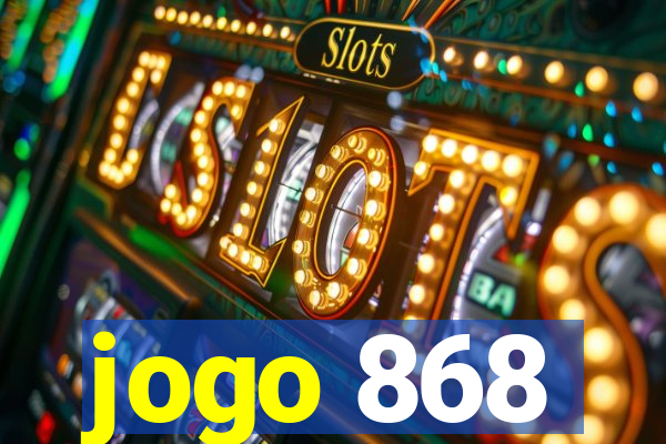 jogo 868